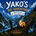Yako's Big Adventure: Small Hooves, Brave Heart - Paperback