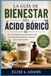 LA GUÍA DE BIENESTAR DEL ÁCIDO BÓRICO