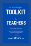 The Neurodivergent Toolkit for Teachers