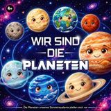 Planetenbuch: Planetenbuch für Kinder: Wir sind die Planeten: Die 8 Planeten unseres Sonnensystems stellen sich vor – Weltall-Sachbuch für Kinder ab 4 Jahren