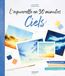 L'aquarelle en 30 minutes ciels: 15 modèles pas à pas pour apprendre facilement
