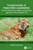 Fundamentals Crc Press Machine Learning for Life Science- Fundamentals of Machine Learning for Life Sciences