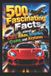 500 Libri GmbH 500 Fascinating Facts about Cars, Bikes, Scooters, Trains, and Airplanes