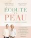 Ecoute ta peau: Soin, nutrition, émotion, massage