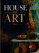 House Of Art: A Hardcover Decorative Art Coffee Table Book for Home Décor, with Room by Room Inspiration for Beautifully Styled Homes and Modern Interiors