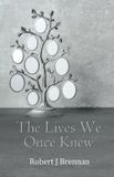 The Libri GmbH The Lives We Once Knew Paperback