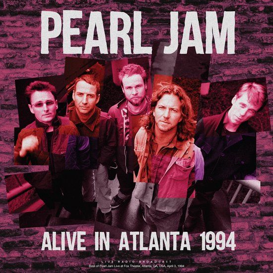 Pearl Jam - Alive In Atlanta 1994 (LP) - 8717662588594