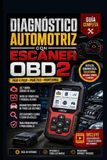 Diagnóstico Libri GmbH Mecanica Automotriz Especializada Vol 1- Diagnóstico Automotriz con Escáner OBD2