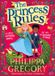 The HarperCollins Publishers The Princess Rules