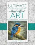 The Ultimate Guide to Needle Felted Animal and Bird Art: A step by step guide to creating stunning felted artwork