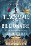 Blackmail Libri GmbH Blackmail of a Billionaire Large Print Paperback