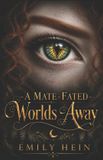 A Libri GmbH A Mate Fated Worlds Away Paperback
