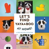Let's Simon & Schuster Netherlands BV Let's Find Yaya And Boo At Home! Hardcover