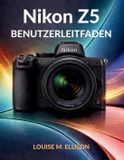 Nikon Z5 Benutzerleitfaden