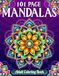 101 Page Mandalas Adult Coloring Book