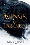 Wings M.S. Quinn Daughter of the Seven Circles- Wings of Darkness Paperback