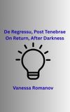Re Libri GmbH Re Regressu, Post Tenebrae Paperback