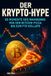 Der FlipFlop Der Krypto-Hype