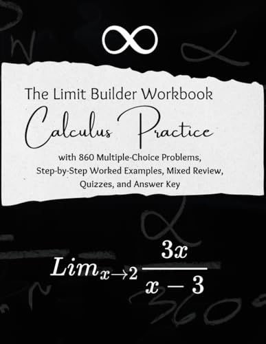The Limit Builder Workbook