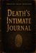 The intimate Journal of Death