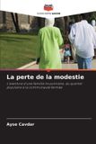 La Editions Notre Savoir La perte de la modestie