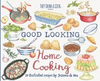 Good Looking Home Cooking Paperback