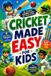 Cricket Libri GmbH Cricket Made Easy for Kids