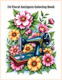 50 Floral Antiques Coloring Book