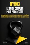 Hyrox: Le guide complet pour progresser