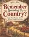 Remember Growing Up Country?: Large Print Puzzles, Trivia & Memory Prompts for Seniors