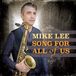Sonic Rendezvous Mike Lee - Song For All Of Us (CD)