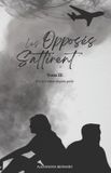Les Independently Published Les opposés s'attirent Paperback