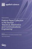 Feature Mdpi Ag Feature Paper Collection in the Section 'Electrical, Electronics and Communications Engineering' Hardcover