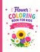 Flower Coloring Book kids and adult: Flower Coloring 50 Pages Fun and Easy