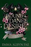 Bound Libri GmbH The Fae Court of Casakraine- Bound by Dance and Desire