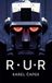 R.U.R. Goldstein Press R.U.R. – Rossum’s Universele Robots Paperback