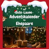 Der FlipFlop Der Gute-Laune-Adventskalender für Ehepaare