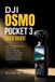 DJI Osmo Pocket 3 User Guide