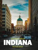 Indiana: A Stunning Coffee Table Photo Book for Travel and Tourism Enthusiasts