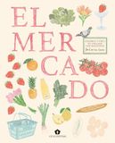El mercado. Colorea y crea tu collage con pegatinas