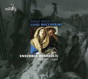 Stabat Musica Ficta Magali Léger & Ensemble Rosasolis - Boccherini: Stabat Mater - Quintette A Cordes En Ut Mineur, Op. 45 (CD)