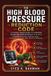 THE Syed A Rahman The High Blood Pressure Reduction Code
