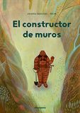 El A buen paso editorial S.L. El constructor de muros Paperback