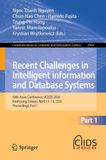Recent Challenges in Intelligent information and Database Systems: 18th Asian Conference, ACIIDS 2026, Kaohsiung, Taiwan, April 13–15, 2026, Proceedings, Part I: 2964