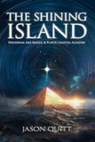 The Shining Island: Precession, Axis Mundi, & Plato’s Celestial Allegory