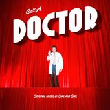 Call Girl And Girl Call A Doctor (CD)