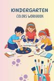 Kindergarten Colors Workbook