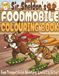 Sir Sheldon’s Foodmobile Colouring Book (Volume 3): Food-Transport Fusion Adventures: Land & City Edition!