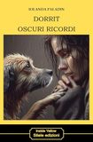 Dorrit Oscuri Ricordi