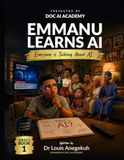 Emmanu Learns AI: Everyone is Talking About AI